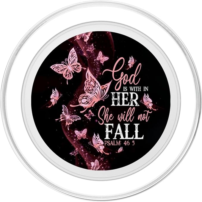 Christian God is Within Her She Will Not Fall 46:5 Butterfly PopSockets Adhesive PopGrip