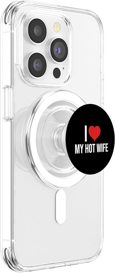 I Love My Hot Wife Design PopSockets Adhesive PopGrip