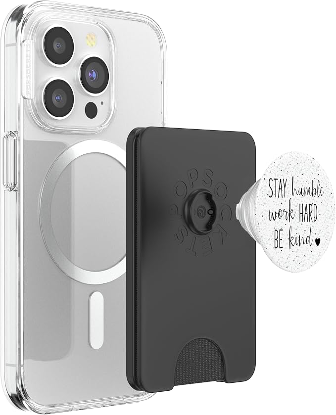 Stay Humble Work Hard Be Kind - Uplifting Slogan PopSockets Adhesive PopGrip