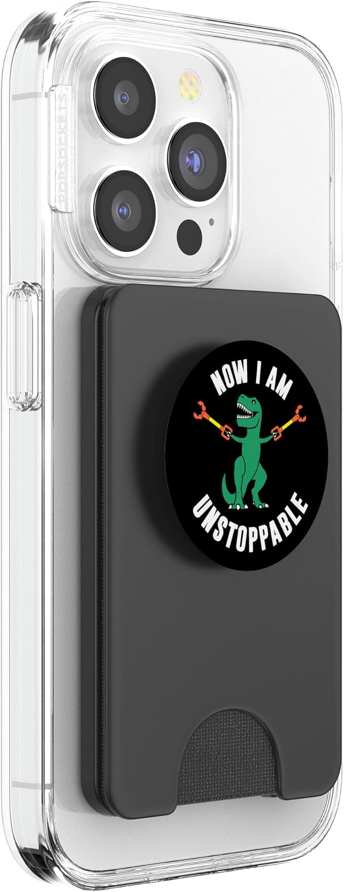 Now I Am Unstoppable Funny T-Rex PopSockets Adhesive PopGrip
