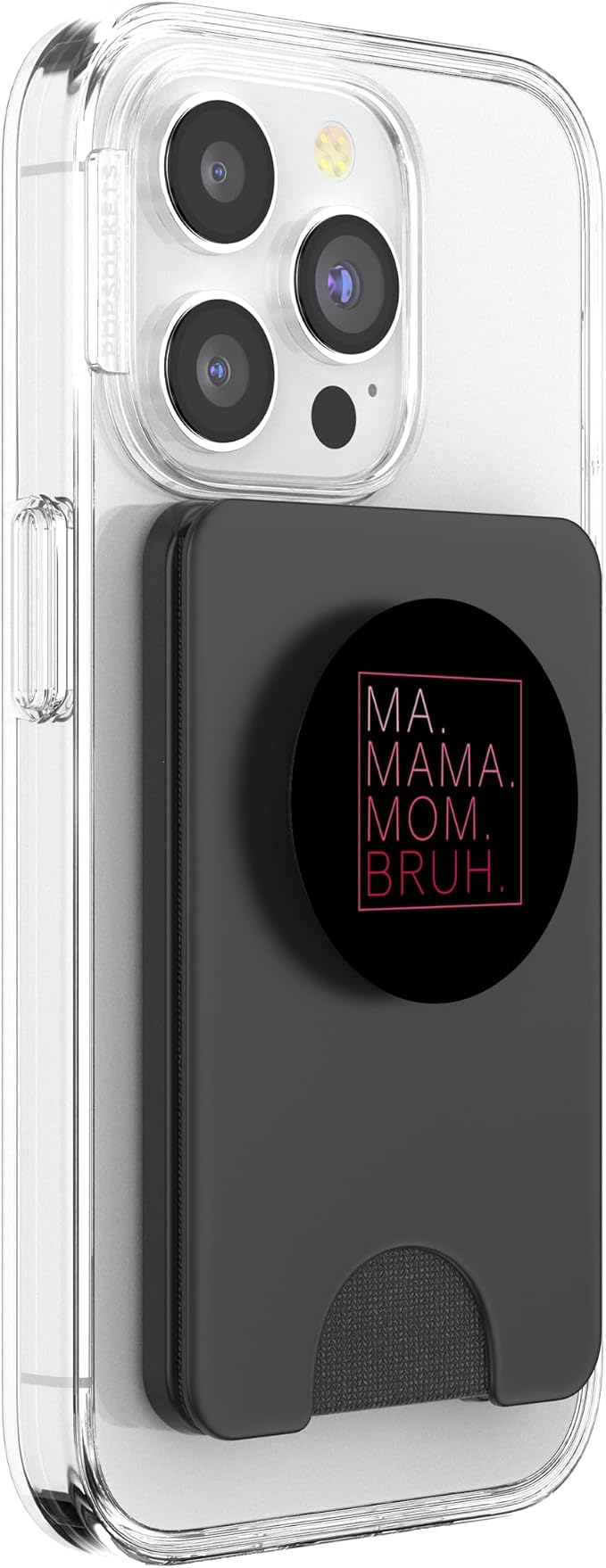 Ma Mama Mom Bruh Funny Mom Saying Cute Mom Mommy PopSockets Adhesive PopGrip