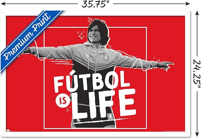 Ted Lasso - Futbol is Life Wall Poster, 34L" x 22.4W", White Framed Version