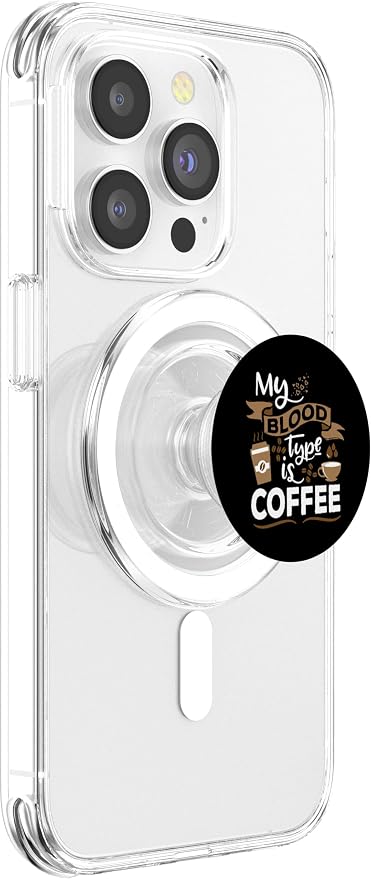 My Blood Group is Coffee - Caffeine Breakfast in The Morning PopSockets Adhesive PopGrip