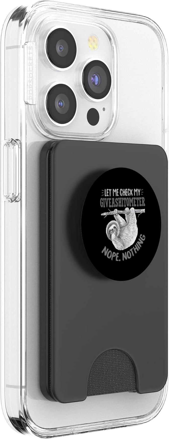 Let Me Check My Giveashitometer Nope Nothing Cute Sloth PopSockets PopGrip: Swappable Grip for Phones &amp Tablets PopSockets Adhesive PopGrip
