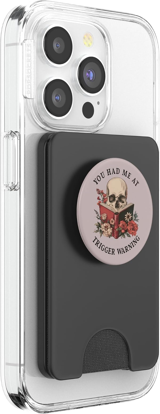 You Had Me at Trigger Warning Dark Romance Smutt Book Reader PopSockets PopGrip for MagSafe