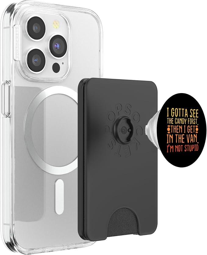 I Gotta See The Candy First. I'm Not Stupid | Creepy Adult PopSockets Adhesive PopGrip