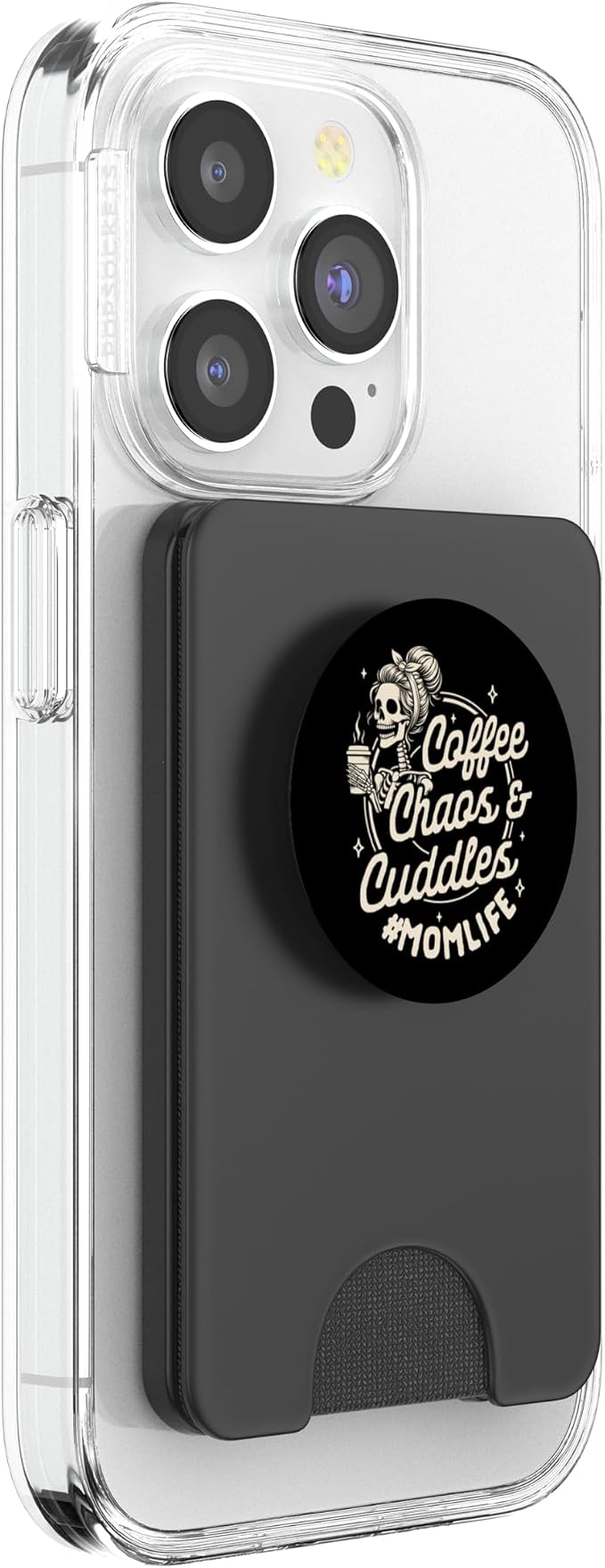 Mom Life Motherhood Caffeinated Coffee Chaos Cuddles PopSockets Adhesive PopGrip