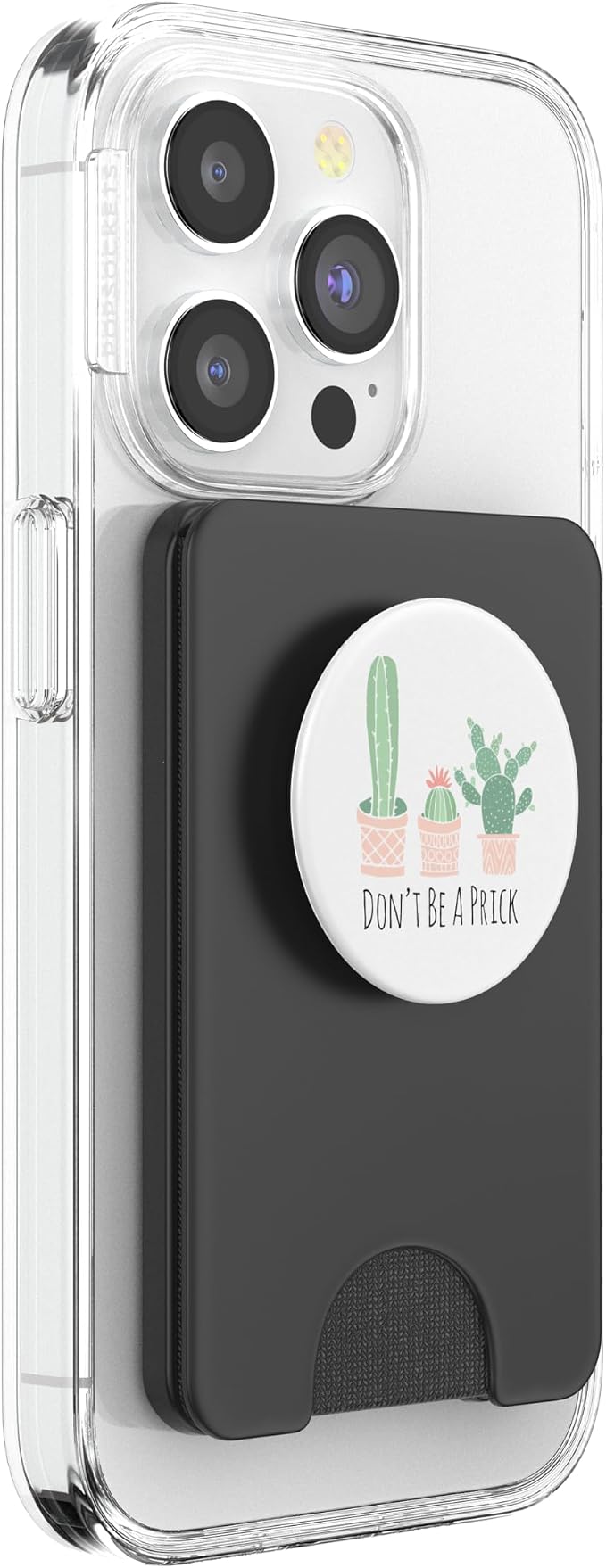 Cactus Don't Be A Prick Funny Western Succulent Cactus White PopSockets Adhesive PopGrip