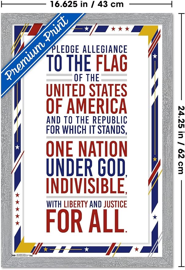 The United States Of America - Pledge Of Allegiance Wall Poster, 22.4L" x 14.7W", Gray Framed Version