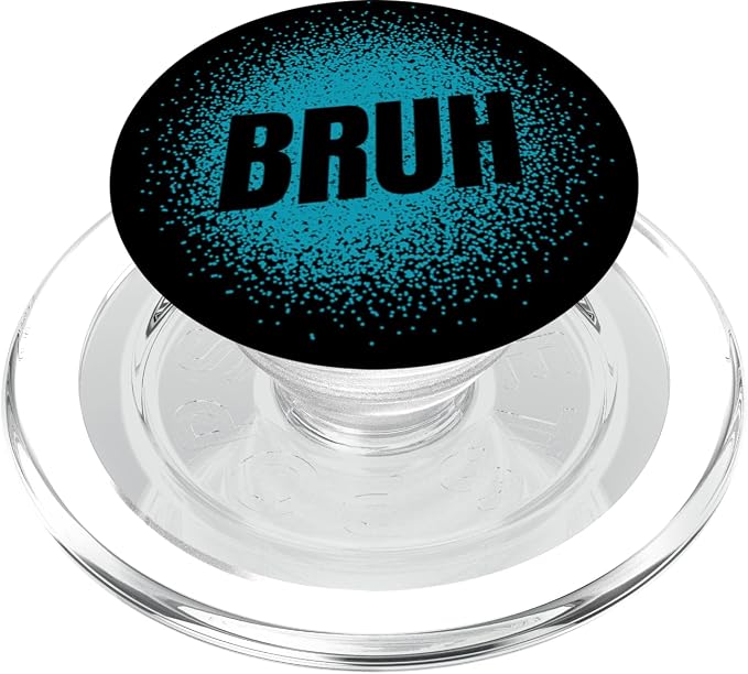 Bruh Popsocket Boys Meme Popsocket Gamer Meme Design Bruh PopSockets Standard PopGrip