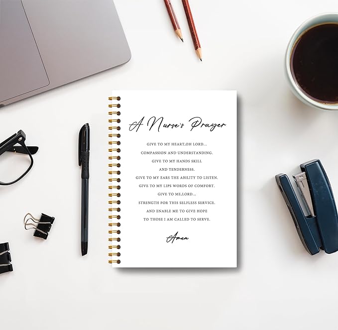 Nurse Nursing Notebook - Nurse Appreciation Gifts, Registered Nurse RN Gifts, School Nurse Gifts, Nurse Practitioner Gifts, Nurse Office Supplies, a Nurse's Prayer Spiral Notebook 5.5x8.3