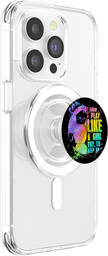 I Know i play like a girl try to keep up soccer player PopSockets Adhesive PopGrip