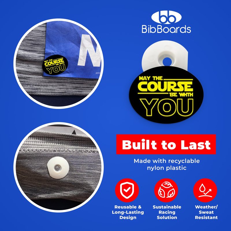 bibSNAPS Race Bib Clips - Safety Fasteners, Secures Running, Marathon, Cycling & Event Number, Non Magnetic, Easy to Use, Snap & Lock, Replacement for Pins & Magnets, May The Course Be W/ You(4pcs)